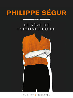 cover image of Le Rêve de l'homme lucide